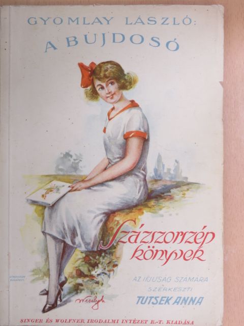 Gyomlay László - A bujdosó [antikvár]