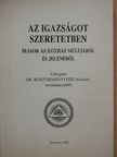 Dr. Böszörményi Ede - Az igazságot szeretetben [antikvár]