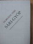 Horváth Teri - Sári-gyöp (dedikált példány) [antikvár]