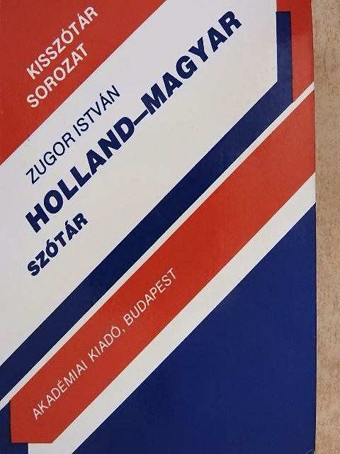 Zugor István - Holland-magyar szótár  [antikvár]