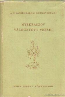 Nyekraszov - Nyekraszov válogatott versei [antikvár]