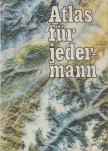 Habel, Rudolf - Atlas für jedermann [antikvár]