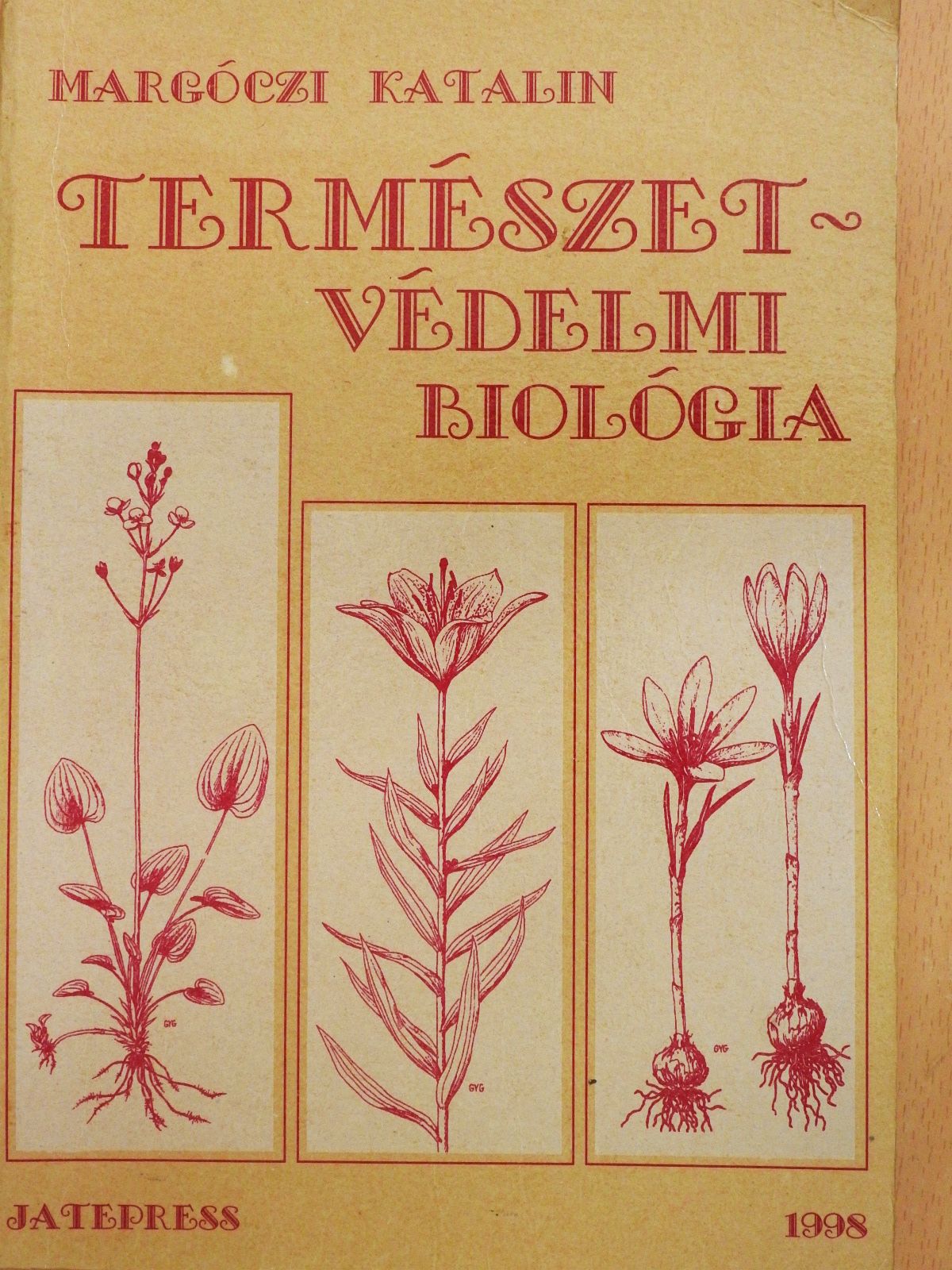 Margóczi Katalin - Természetvédelmi biológia (dedikált példány) [antikvár]