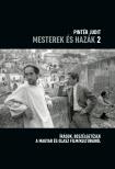 Pintér Judit szerkesztő - Mesterek és hazák 2.