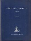 Kábel - Zsebkönyv 1970. I. kötet [antikvár]