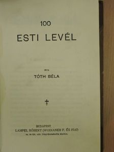 Tóth Béla - 100 esti levél [antikvár]