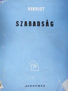 Édouard Herriot - Szabadság [antikvár]