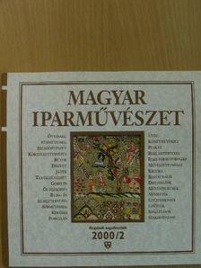 B. Bobrovszky Ida - Magyar Iparművészet 2000/2 [antikvár]
