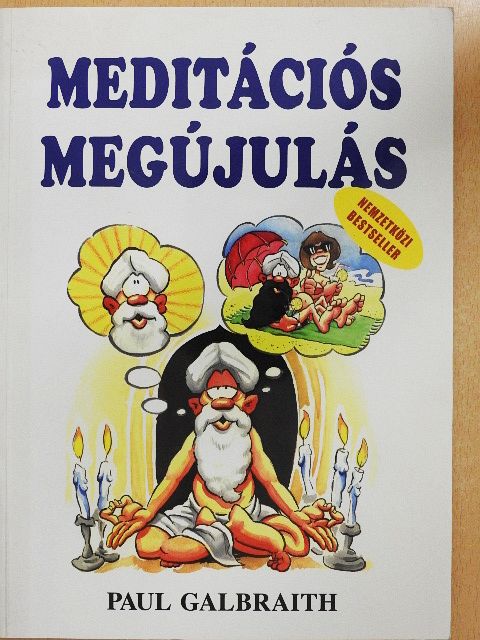 Paul Galbraith - Meditációs megújulás [antikvár]