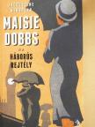 Jacqueline Winspear - Maisie Dobbs és a háborús rejtély [antikvár]