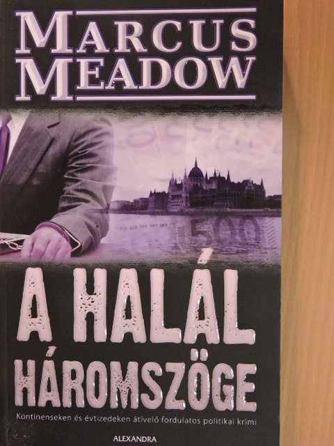 Marcus Meadow - A halál háromszöge [antikvár]