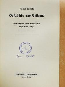 Helmut Thielicke - Geschichte und Existenz (gótbetűs) [antikvár]