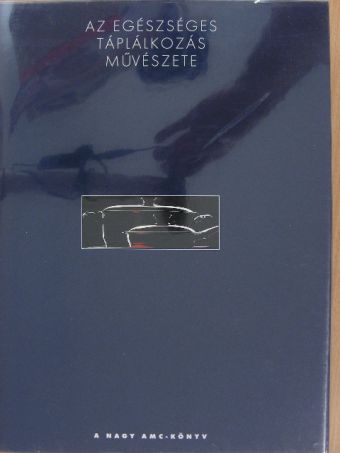 Klaus Schneider - Az egészséges táplálkozás művészete [antikvár]
