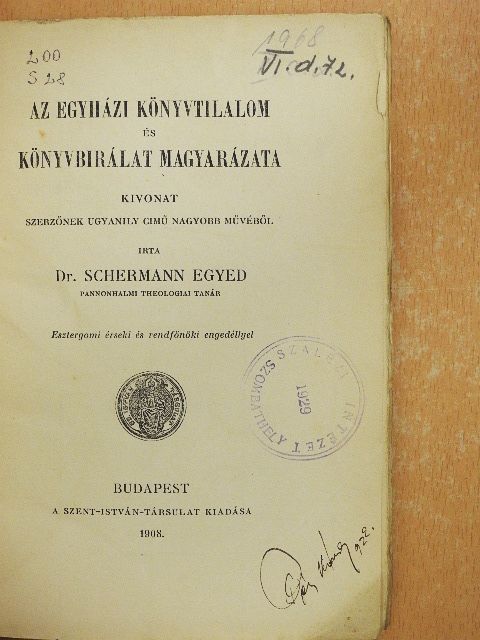 Dr. Schermann Egyed - Az egyházi könyvtilalom és könyvbirálat magyarázata [antikvár]