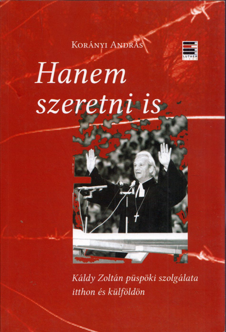 Korányi András - Hanem szeretni is [antikvár]