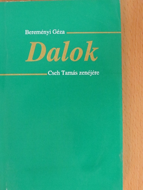 Bereményi Géza - Dalok Cseh Tamás zenéjére [antikvár]