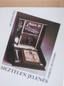 Octavio Paz - Meztelen jelenés [antikvár]