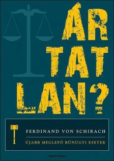 Ferdinand von Schirach - Ártatlan? [antikvár]