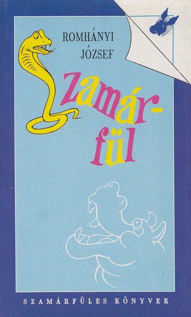 Romhányi József - Szamárfül [antikvár]