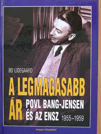 Bo Lidegaard - A legmagasabb ár [antikvár]