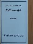Kálmán Márta - Nyílik az ajtó [antikvár]