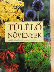 Sharon Amos - Túlélő növények [antikvár]