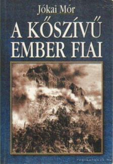 JÓKAI MÓR - A kőszívű ember fiai [antikvár]