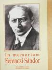 André Haynal - In memoriam Ferenczi Sándor [antikvár]