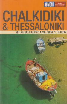 Klaus Bötig - Chalkidiki & Thessaloniki [antikvár]