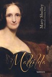 Mary Shelley - Mathilda [eKönyv: epub, mobi]