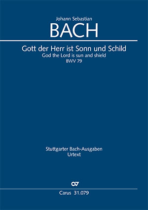 J. S. Bach - KANTATE 79: GOTT DER HERR IST SONN UND SCHILD BWV 79 KLAVIERAUSZUG (PAUL HORN)
