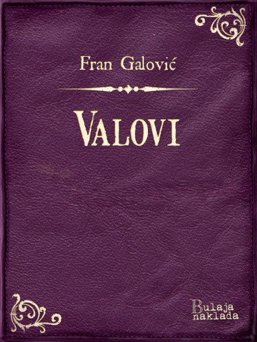 Galoviæ Fran - Valovi [eKönyv: epub, mobi]