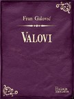 Galoviæ Fran - Valovi [eKönyv: epub, mobi]