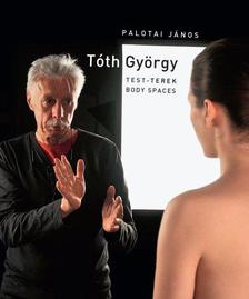 Palotai János - TÓTH GYÖRGY
