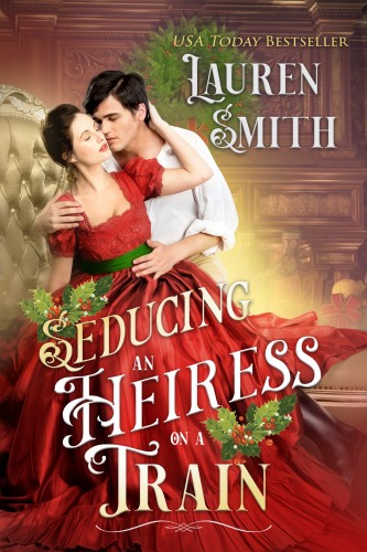 Smith Lauren - Seducing an Heiress on a Train [eKönyv: epub, mobi]
