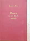 Henriette Brey - Wenn es in der Seele dunkelt [antikvár]