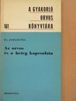 Dr. Juhász Pál - Az orvos és a beteg kapcsolata [antikvár]