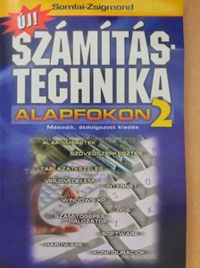 Somlai Zsolt - Számítástechnika alapfokon 2. [antikvár]