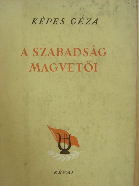 Afanaszij Afanaszijevics Fet - A szabadság magvetői [antikvár]