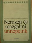 Vértes Róbert - Nemzeti és mozgalmi ünnepeink [antikvár]