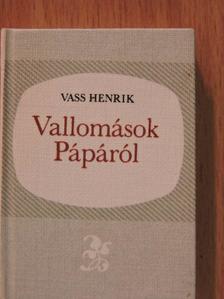 Vass Henrik - Vallomások Pápáról (minikönyv) [antikvár]