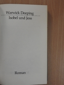 Warwick Deeping - Isobel und Jess [antikvár]