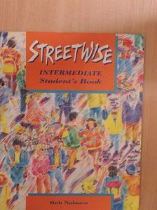 Rob Nolasco - Streetwise - Intermediate - Student's Book [antikvár]