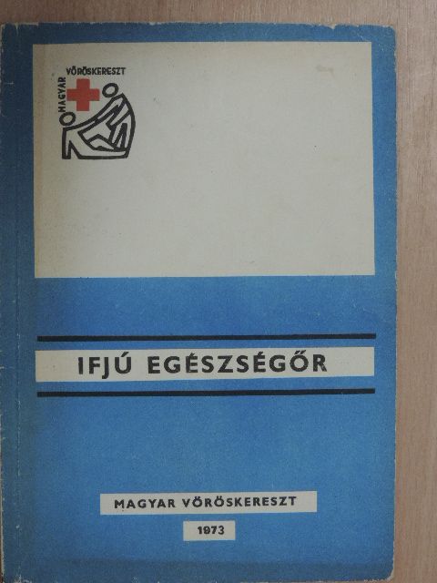 Dr. Székely Lajos - Ifjú egészségőr [antikvár]