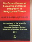 Csáki György - The Current Issues of Economic and Social Integration in Hungary and Taiwan [antikvár]
