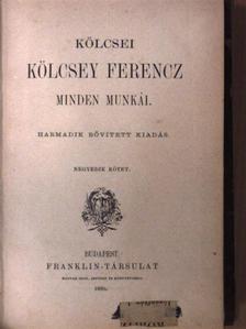 Kölcsei Kölcsey Ferencz - Kölcsei Kölcsey Ferencz minden munkái 4-5. [antikvár]