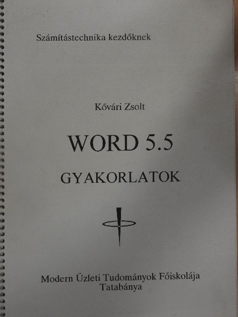 Kővári Zsolt - Word 5.5 gyakorlatok [antikvár]
