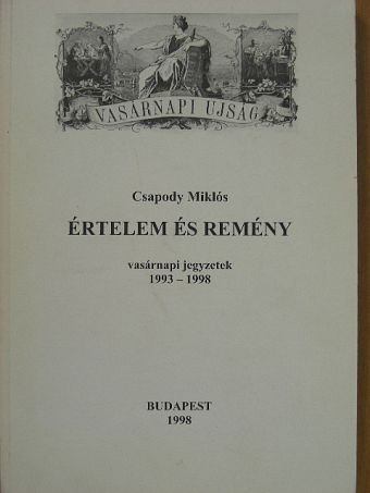 Csapody Miklós - Értelem és remény [antikvár]