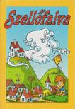Sajtosné Csendes Gyöngyi - Szellőfalva [antikvár]