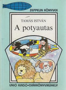 Tamás István - A potyautas [antikvár]